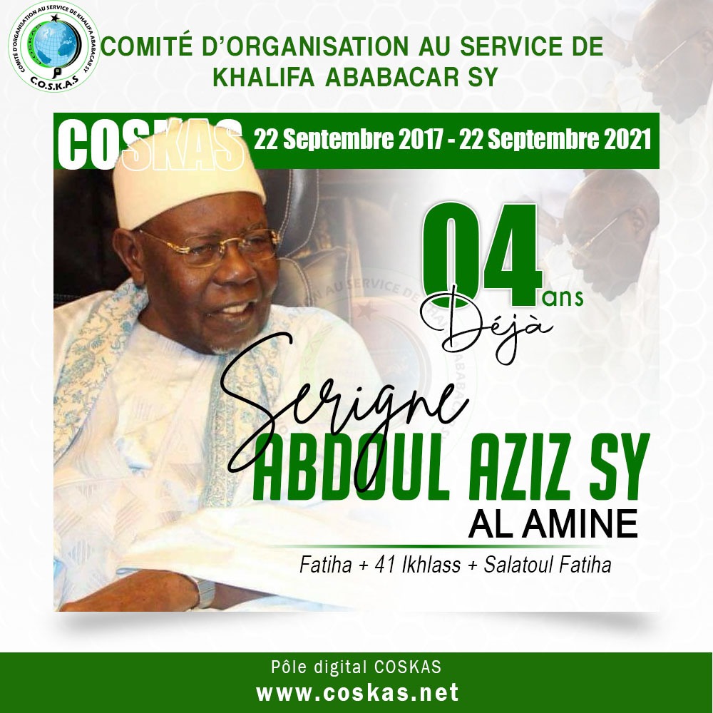Souvenir : 4 ans déjà, Hommage à Serigne Abdou Aziz SY « Al Amine »